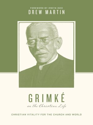 cover image of Grimké on the Christian Life